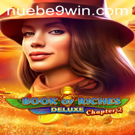 Discover the Adventure and Intrigue of Book of Riches Deluxe Chapter 2 by NUEBE Gaming