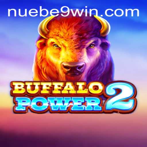 BuffaloPower2: An In-Depth Exploration of Exciting Gameplay with NUEBE Gaming
