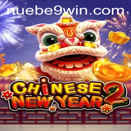 Exploring CHINESENEWYEAR2: A New Experience by NUEBE Gaming