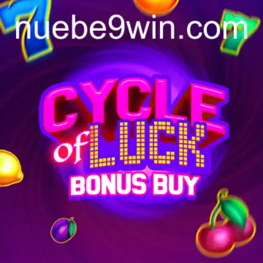 CycleofLuckBonusBuy: A Comprehensive Guide for NUEBE Gaming Enthusiasts
