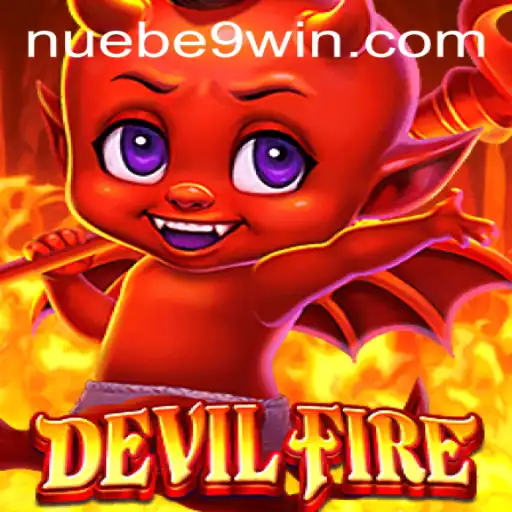 Exploring DevilFire: The Thrilling World of NUEBE Gaming's Latest Sensation