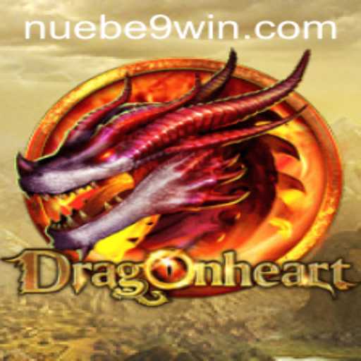 DragonHeart: Exploring the Thrills of NUEBE Gaming's Latest Adventure