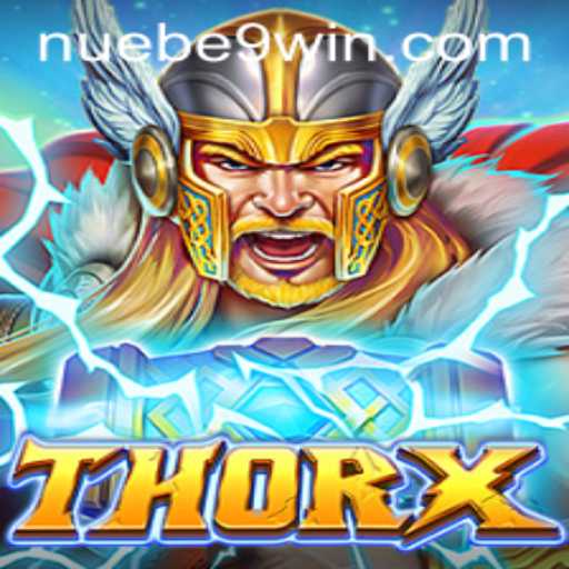 Discover the Excitement of ThorX: An Epic Gaming Adventure by NUEBE Gaming